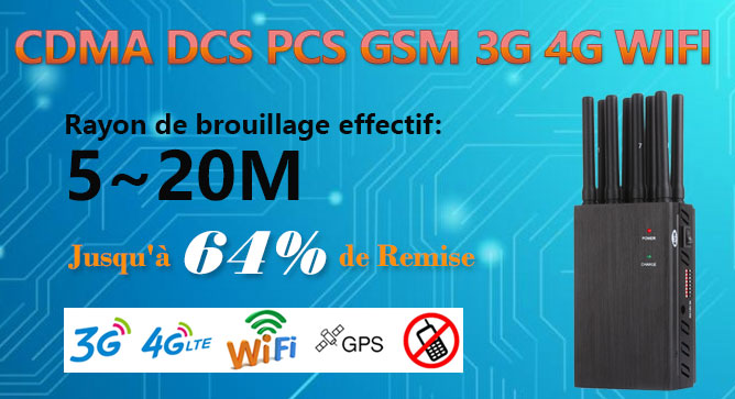 Brouilleurs CDMA DCS PCS GSM 3G 4G WIFI Signal  
