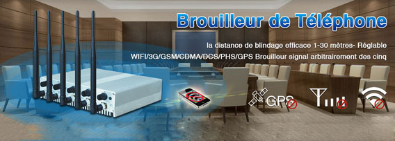 Brouilleur 2G 3G GPS WIFI